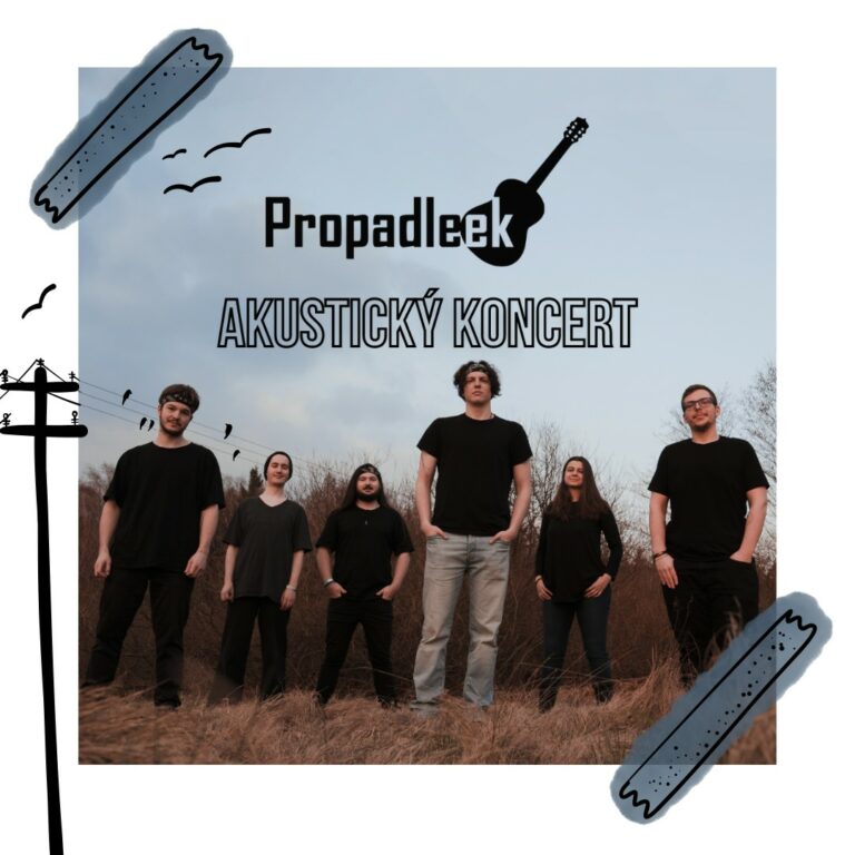 Propadleek – Akustický koncert-17. 5.2024 od 19:00